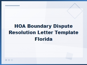 Florida Hoa Boundary Dispute Resolution Letter Template